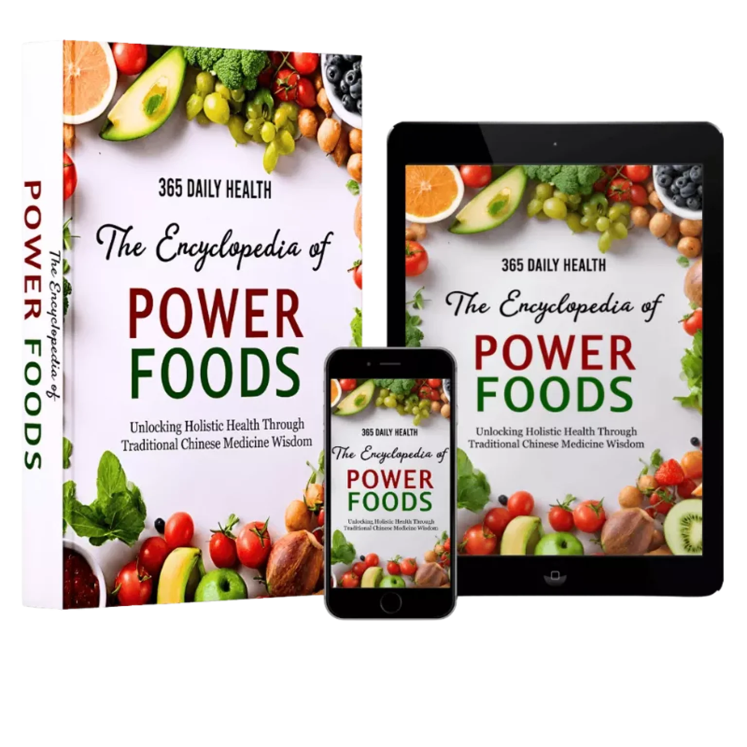 Encyclopedia of Power Foods™ – Ancient Oriental Secrets for Natural Healing & Vitality